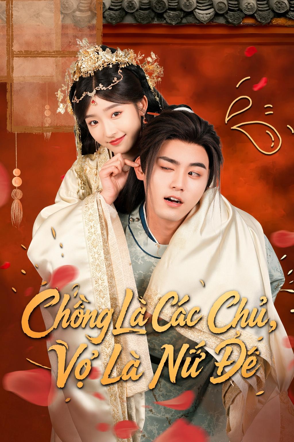 Chồng Là Các Chủ, Vợ Là Nữ Đế