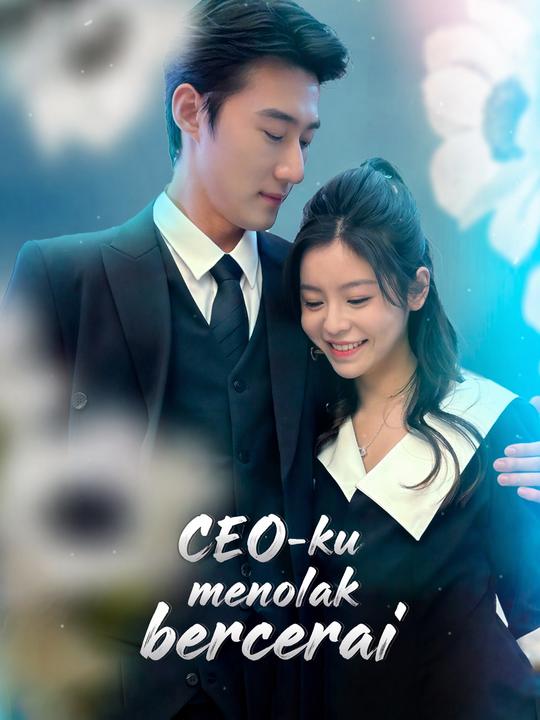 CEO-ku Menolak Cerai