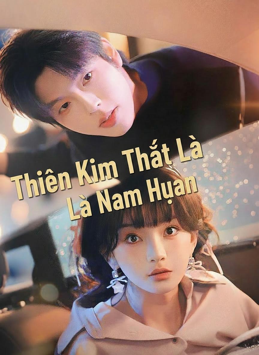 Thiên Kim Thật Là Nam Nhân
