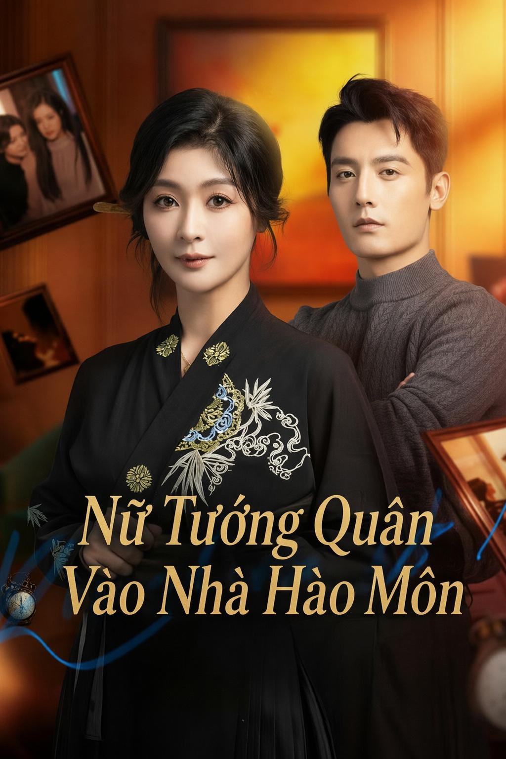Nữ Tướng Quân Vào Nhà Hào Môn