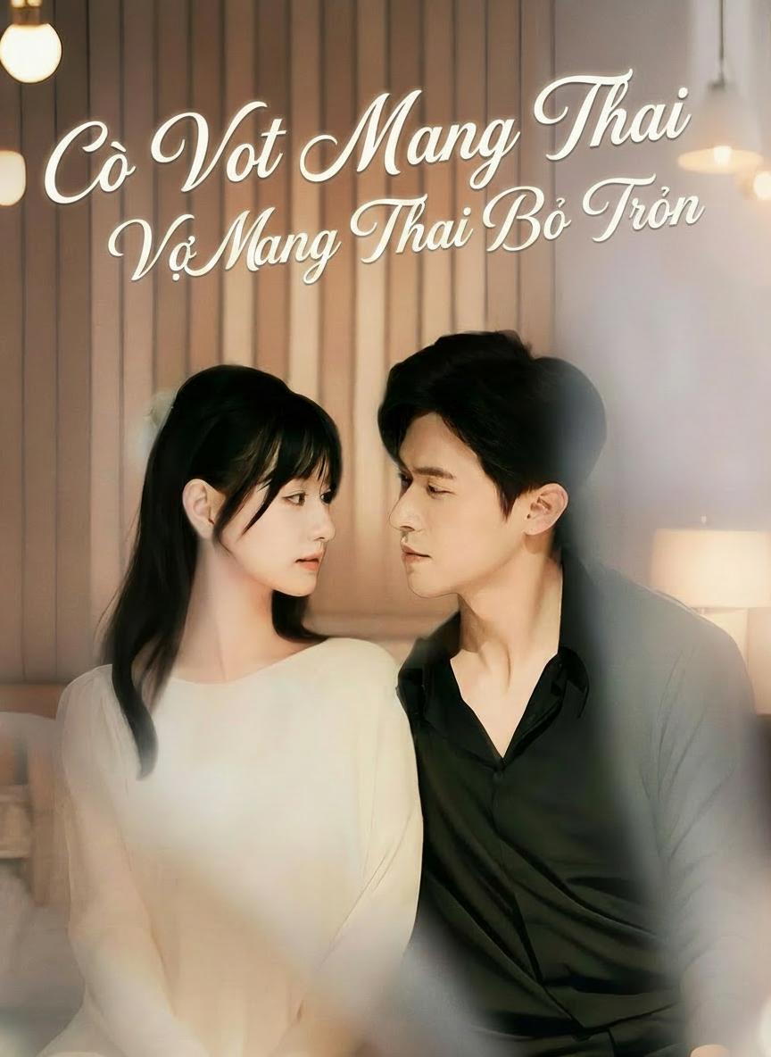 Vợ Mang Thai Bỏ Trốn