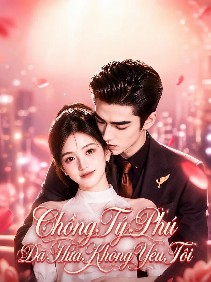 Thiếu Gia Tỷ Phú Hứa Không Động Lòng