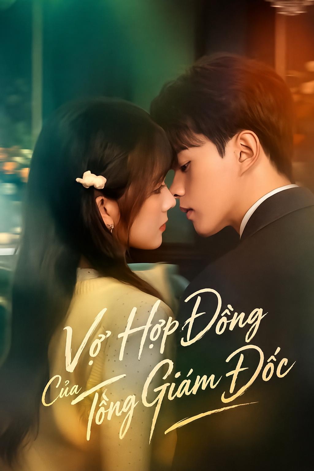 Vợ Hợp Đồng Của Tổng Giám Đốc