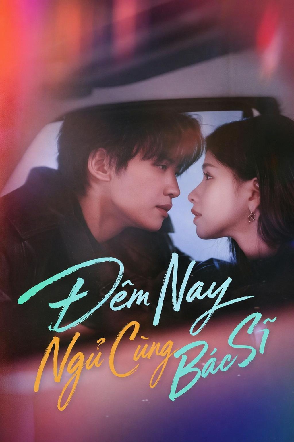 Đêm Nay Ngủ Cùng Bác Sĩ