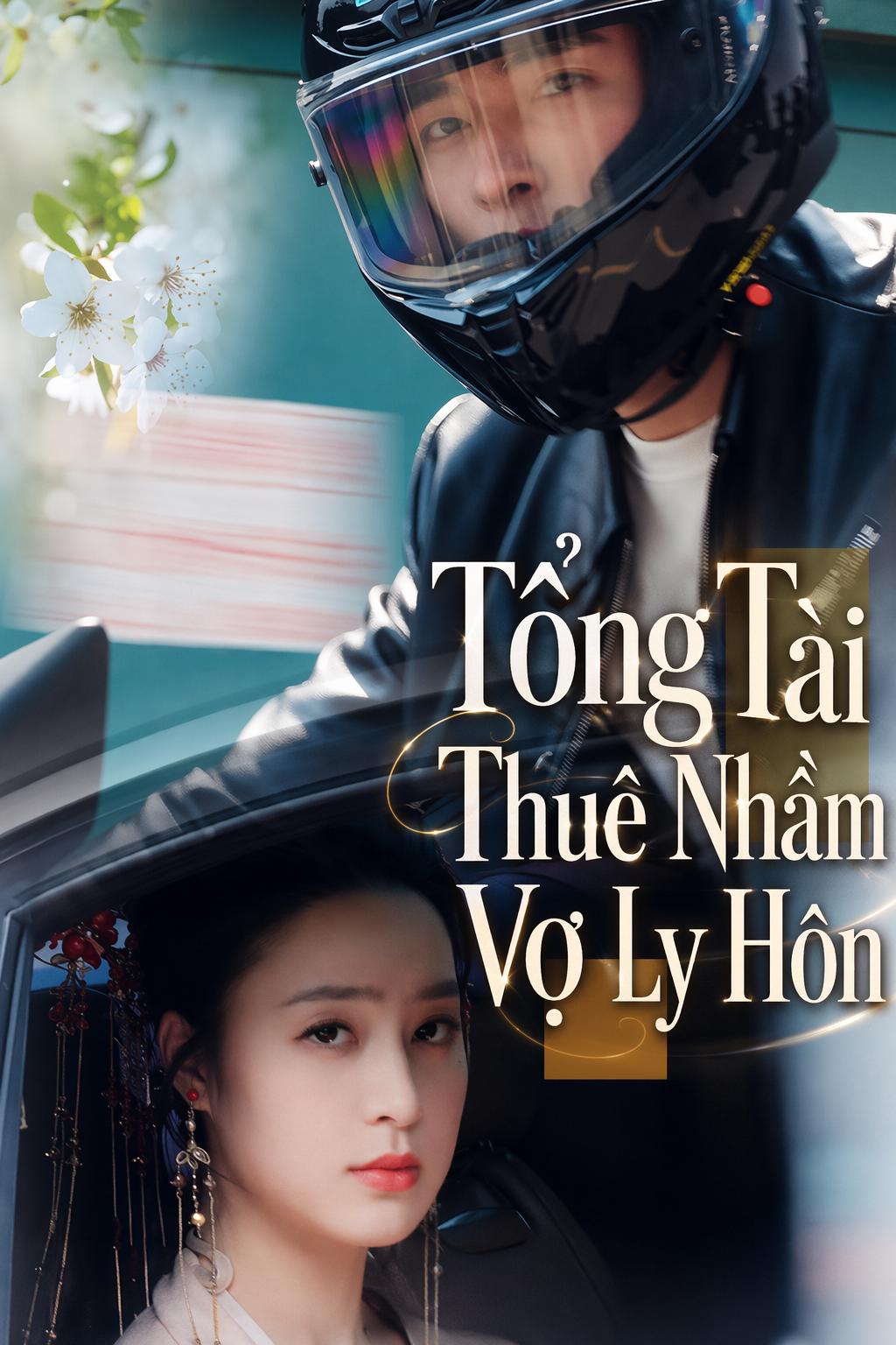 Tổng Tài Thuê Nhầm Vợ Ly Hôn