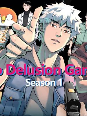 No Delusion Game S1