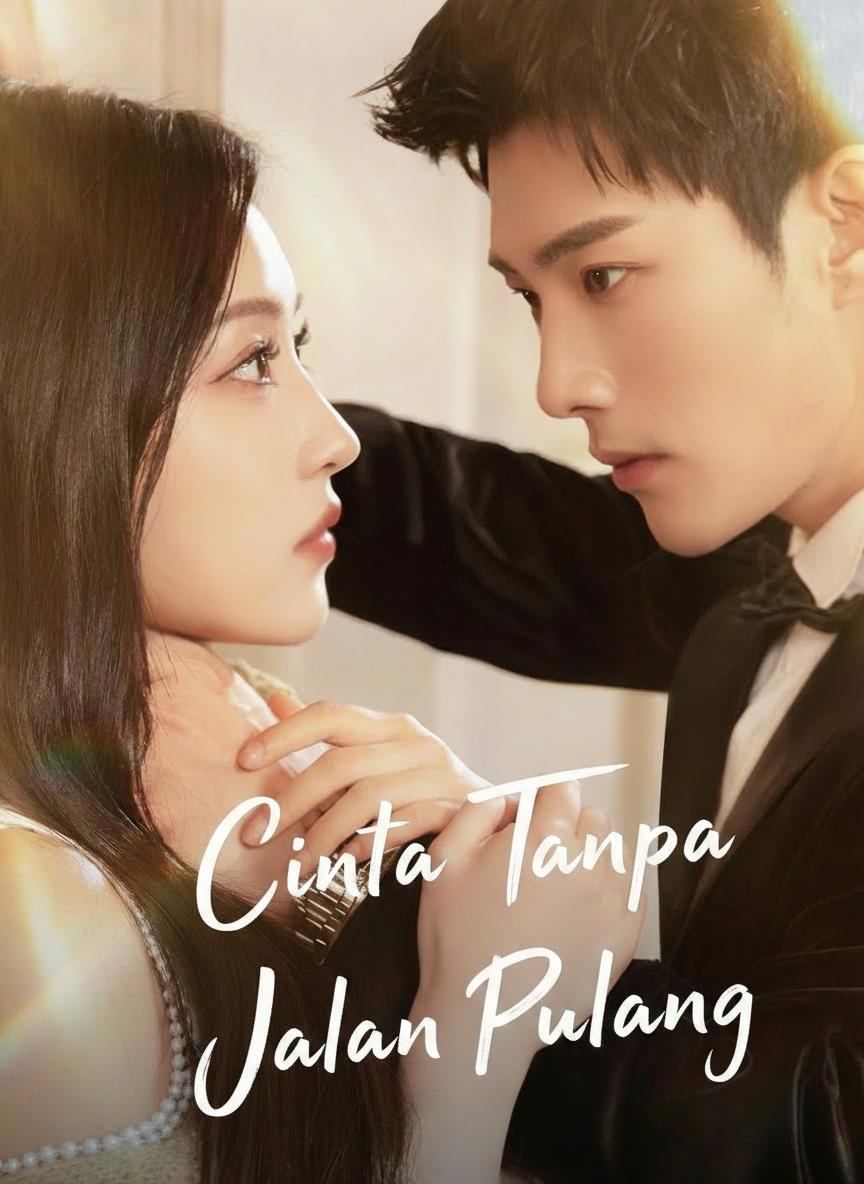Cinta Tanpa Jalan Pulang