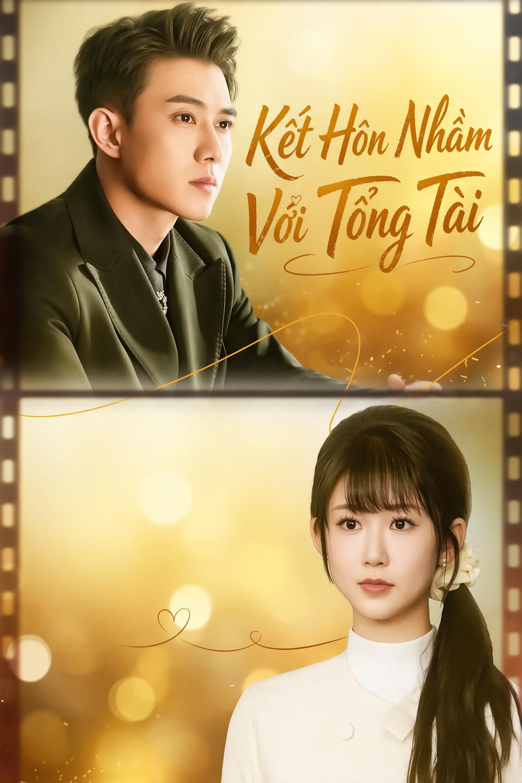 Kết Hôn Nhầm Với Tổng Tài