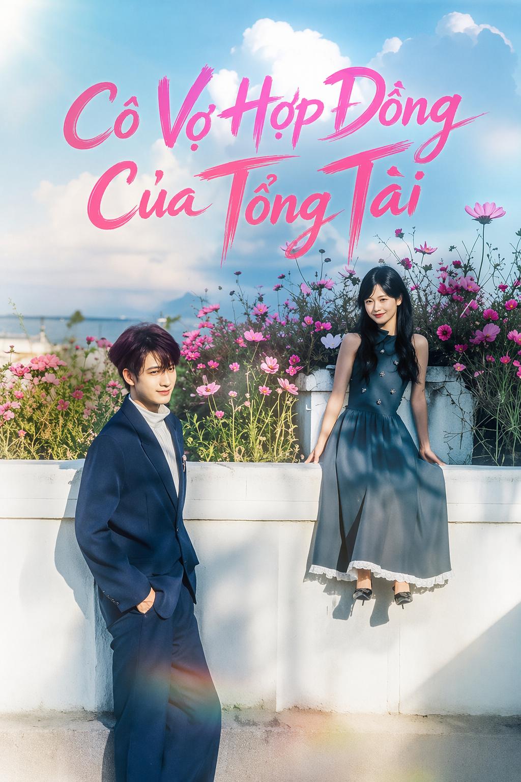 Cô Vợ Hợp Đồng Của Tổng Tài