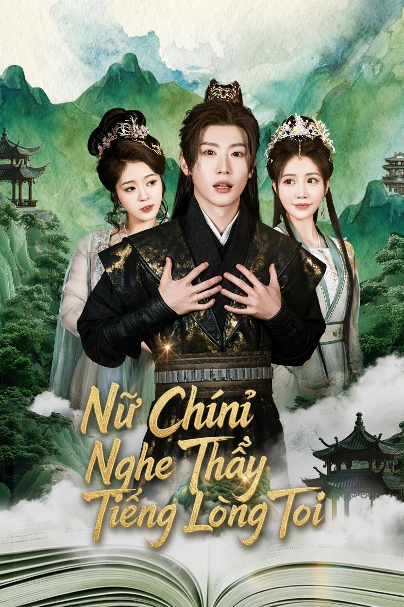 Nữ Chính Nghe Thấy Tiếng Lòng Tôi