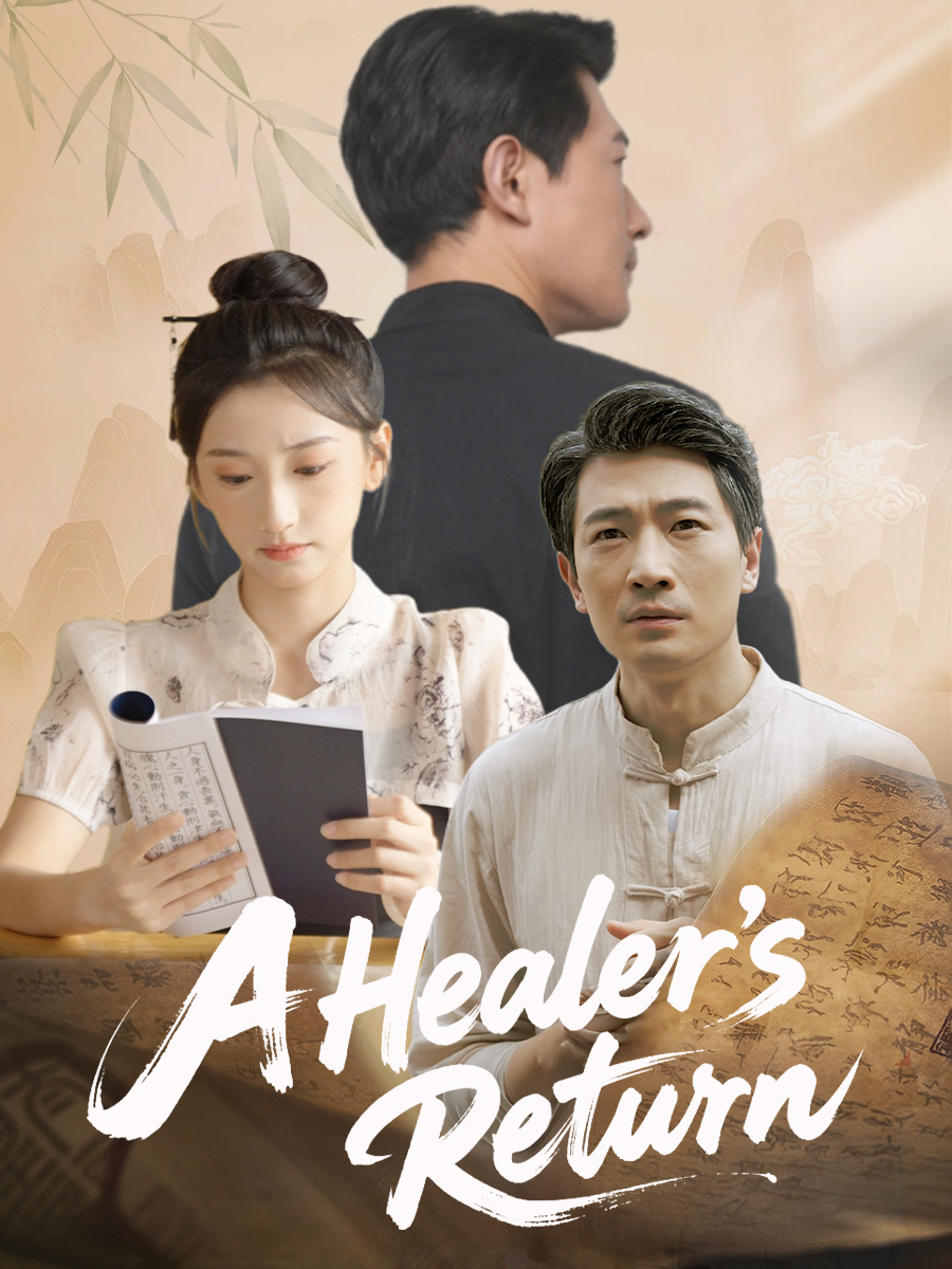 A Healer's Return