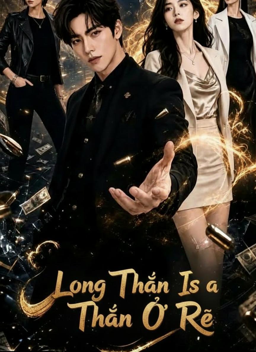 Long Thần Ở Rể