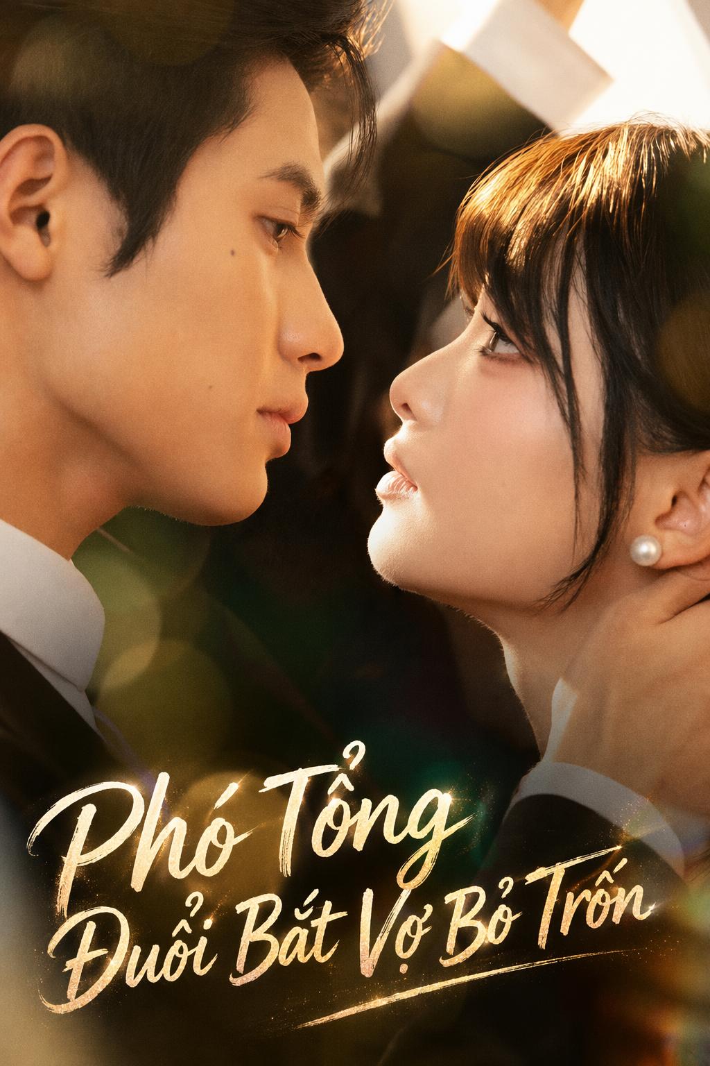 Phó Tổng Đuổi Bắt Vợ Bỏ Trốn