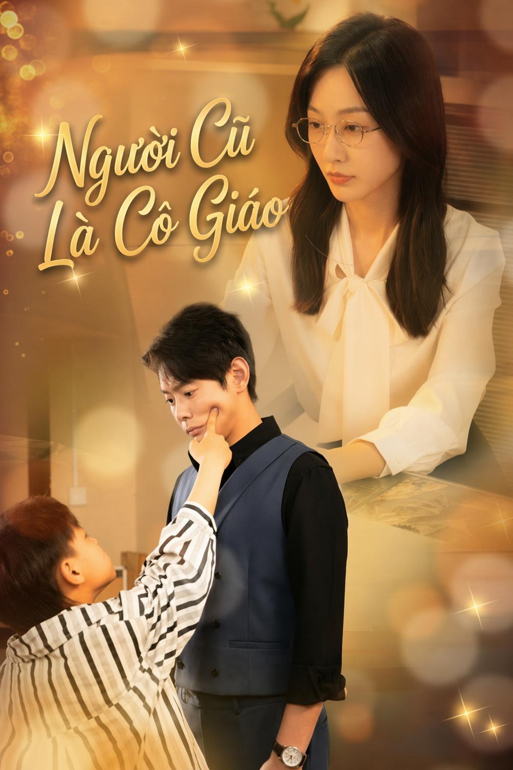 Người Cũ Là Cô Giáo
