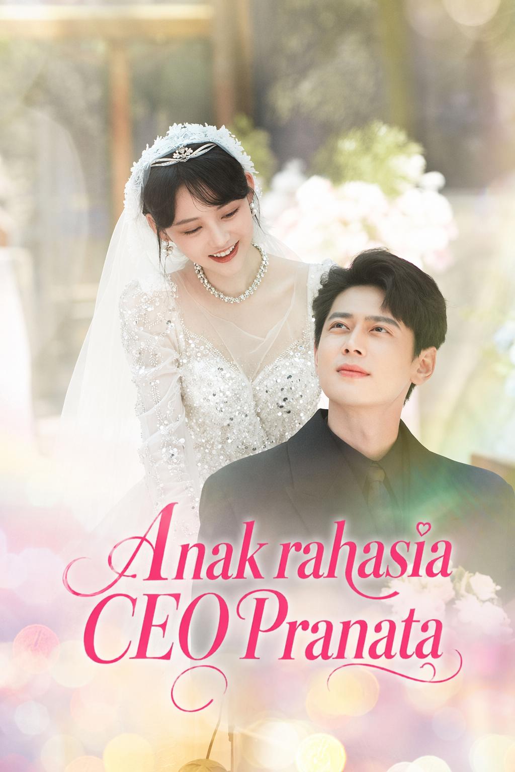 Anak rahasia CEO Pranata