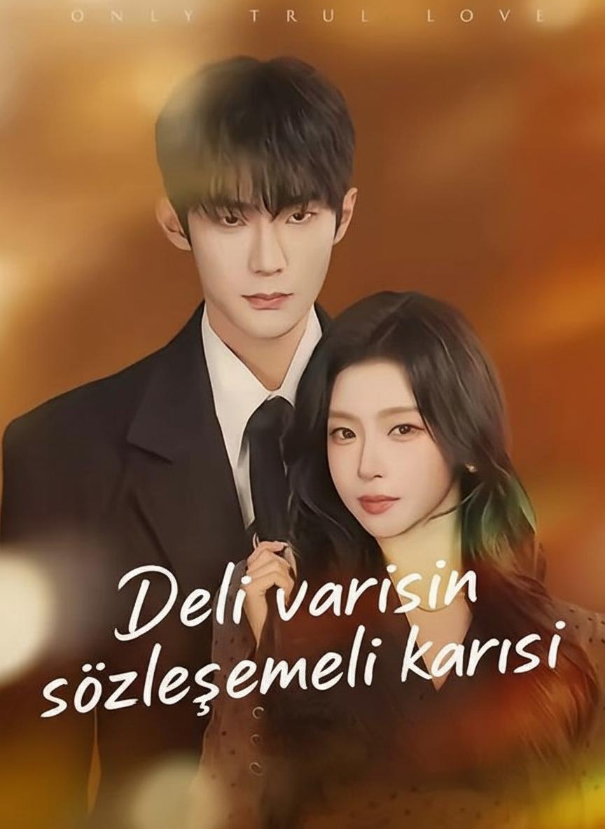 Deli varisin sözleşmeli karısı