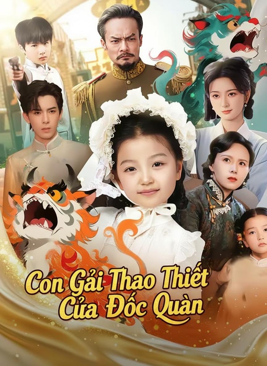 Con Gái Thao Thiết Của Đốc Quân
