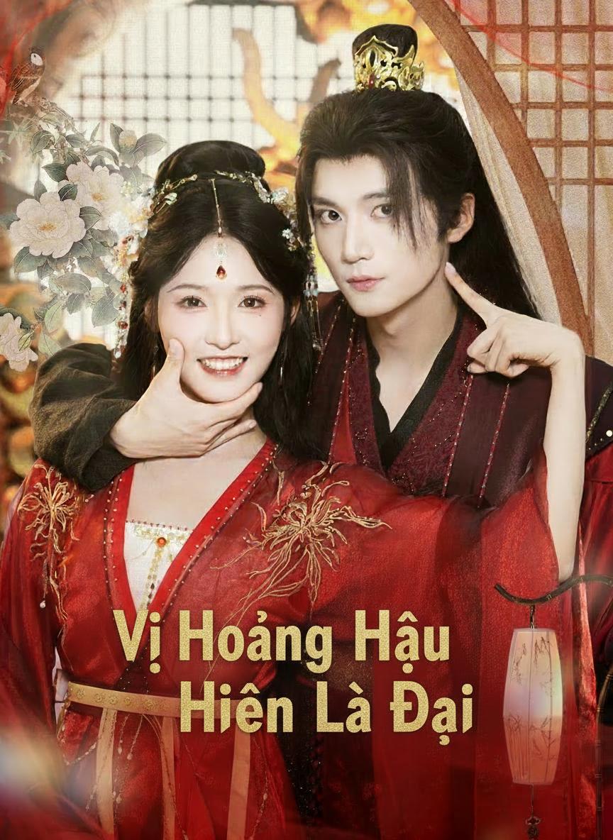Vị Hoàng Hậu Hiện Đại