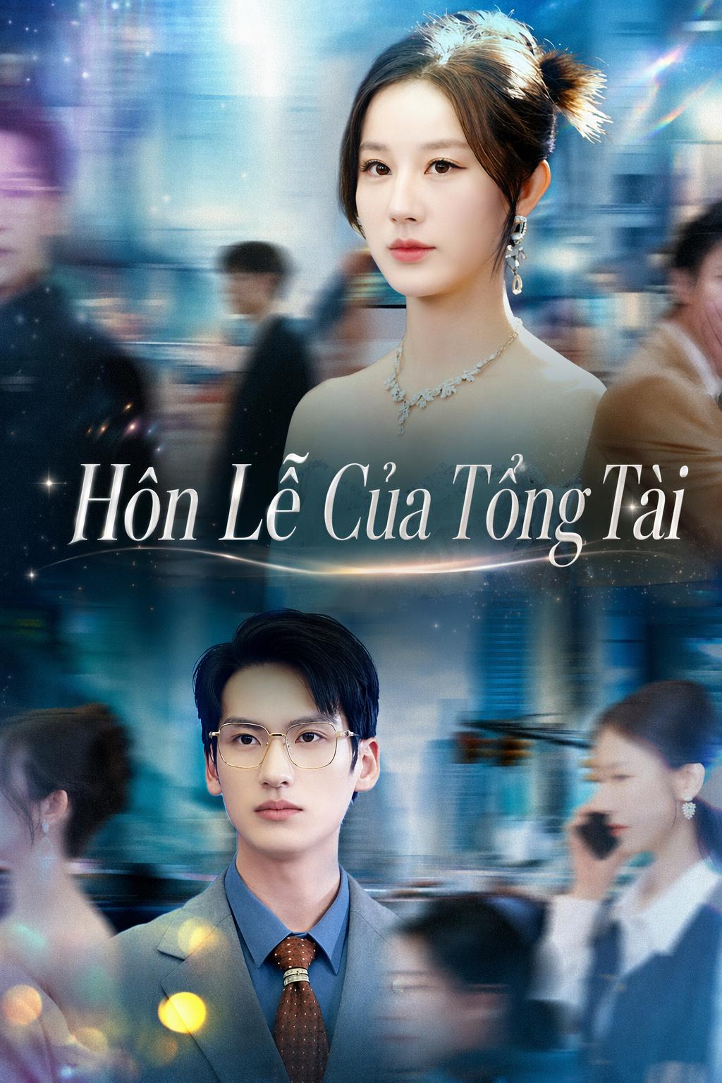 Hôn Lễ Của Tổng Tài