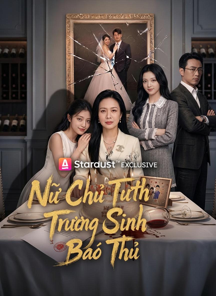Nữ Chủ Tịch Trùng Sinh Báo Thù