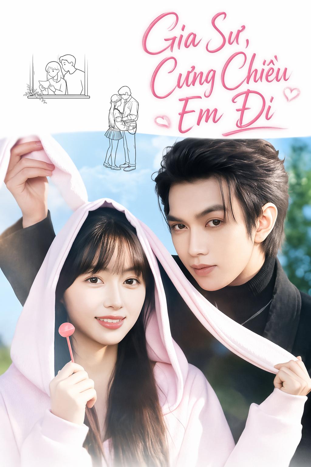 Gia Sư, Cưng Chiều Em Đi