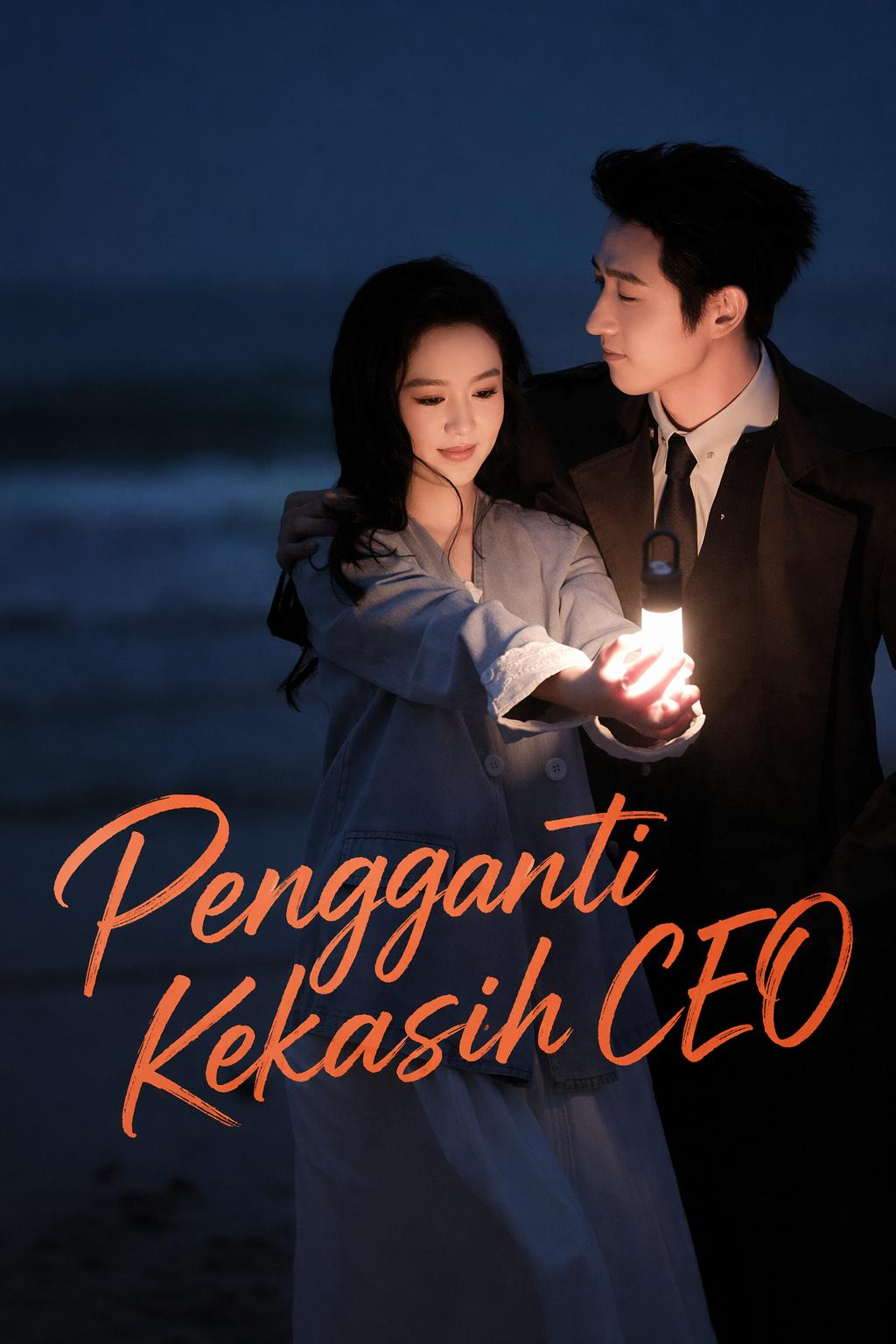 Pengganti Kekasih CEO