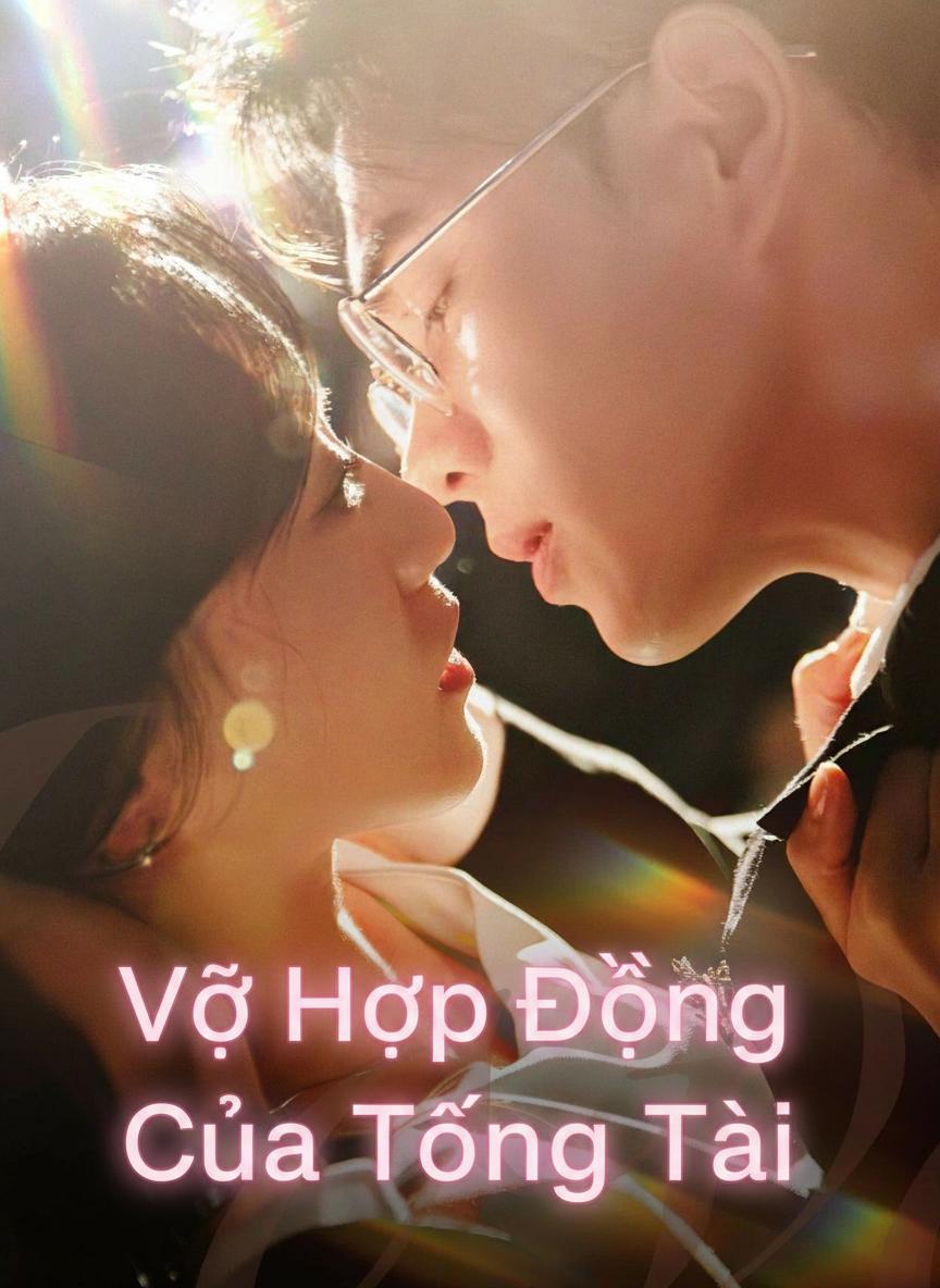 Vợ Hợp Đồng Của Tổng Tài
