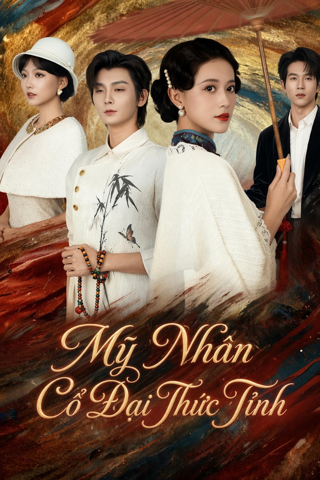 Mỹ Nhân Cổ Đại Thức Tỉnh
