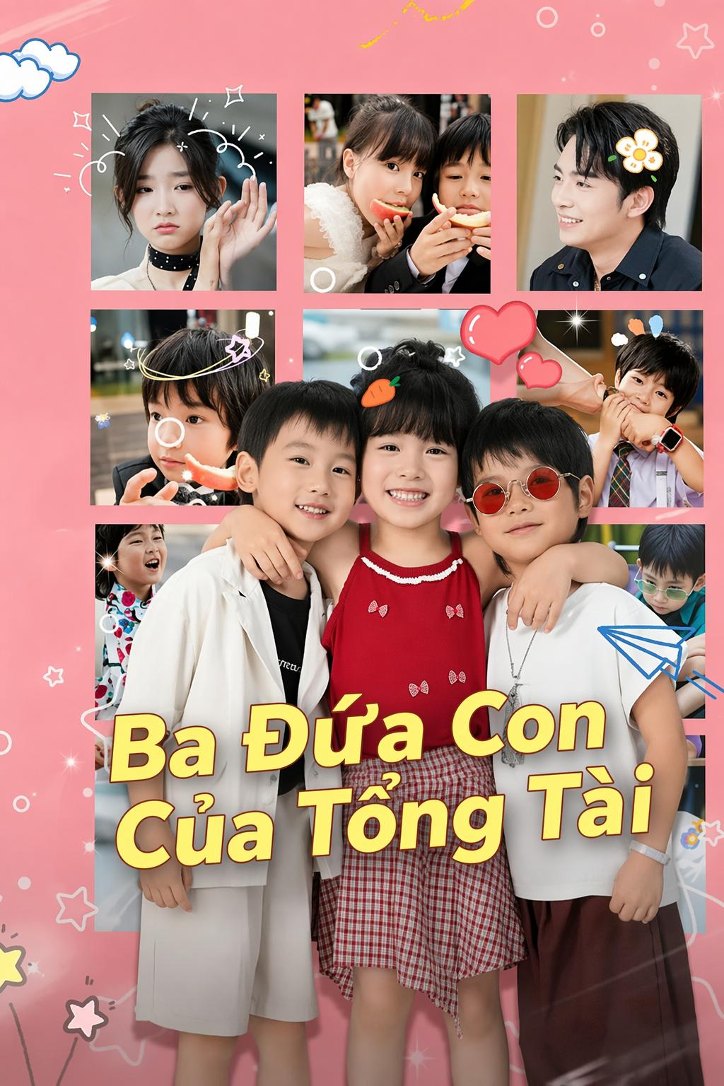 Ba Đứa Con Của Tổng Tài
