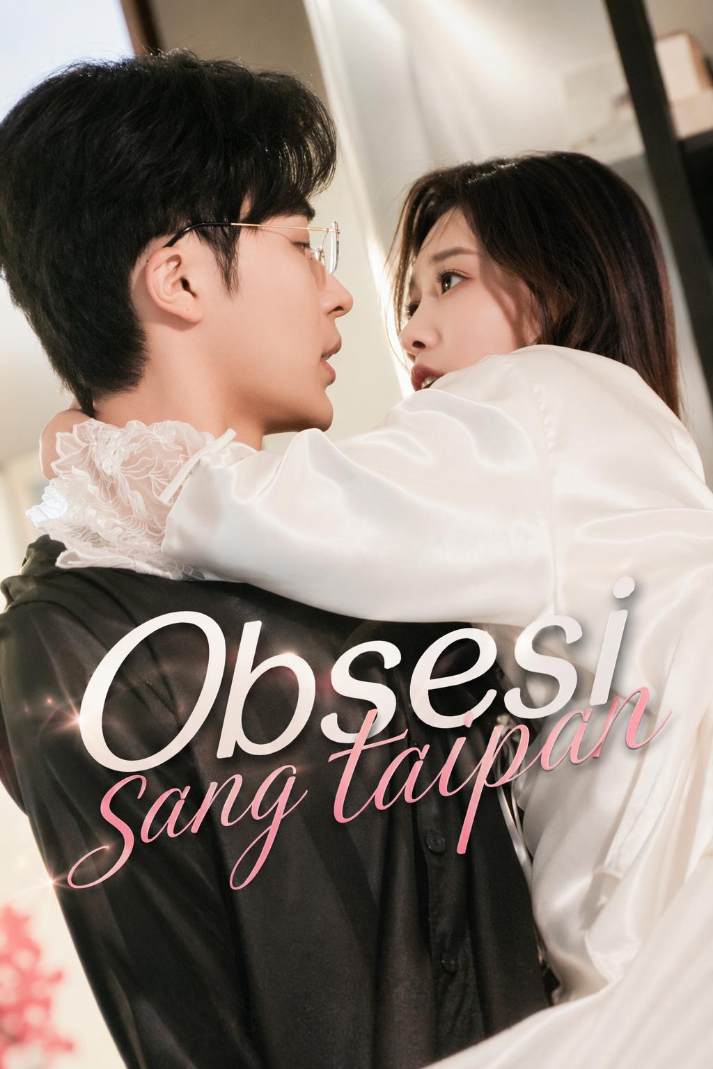 Obsesi sang taipan