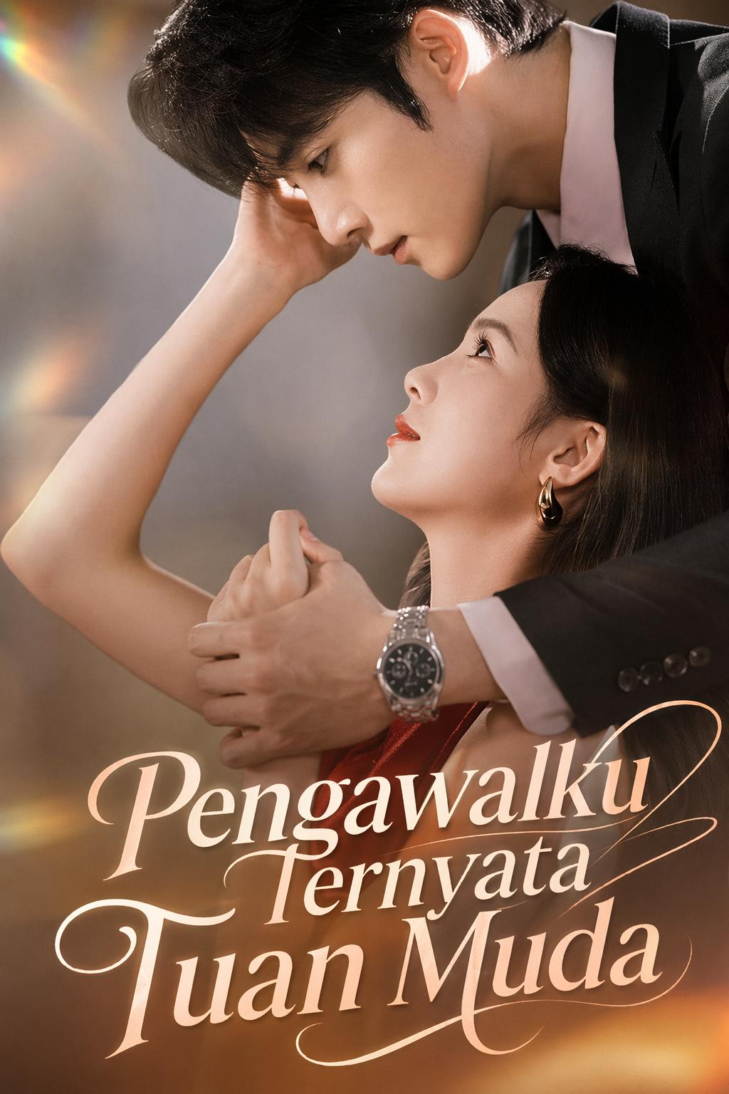 Pengawalku Ternyata Tuan Muda