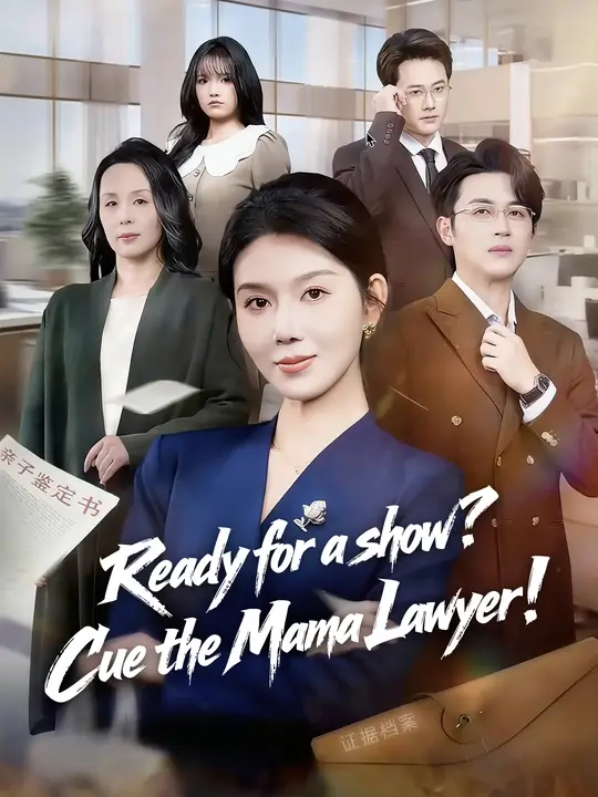 Ready for a show? Cue the Mama Lawyer!