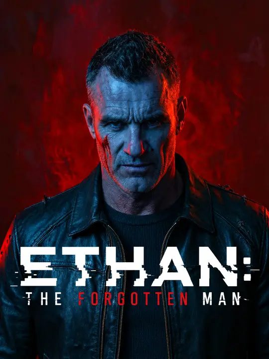 Ethan: The Forgotten Man