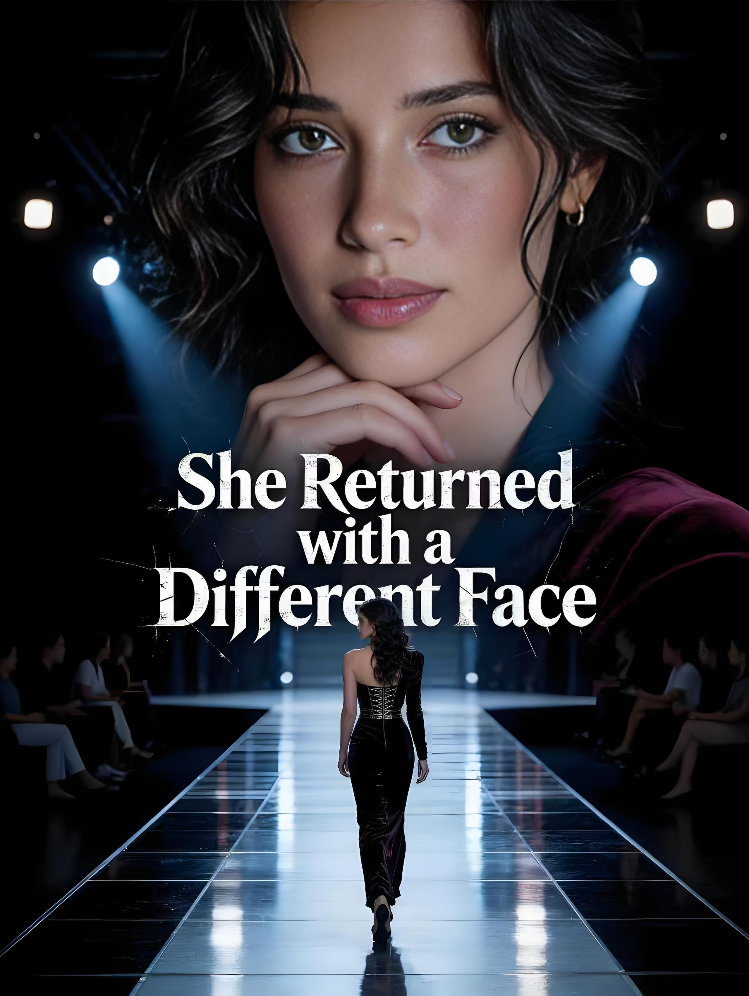 She Returned with a Different Face