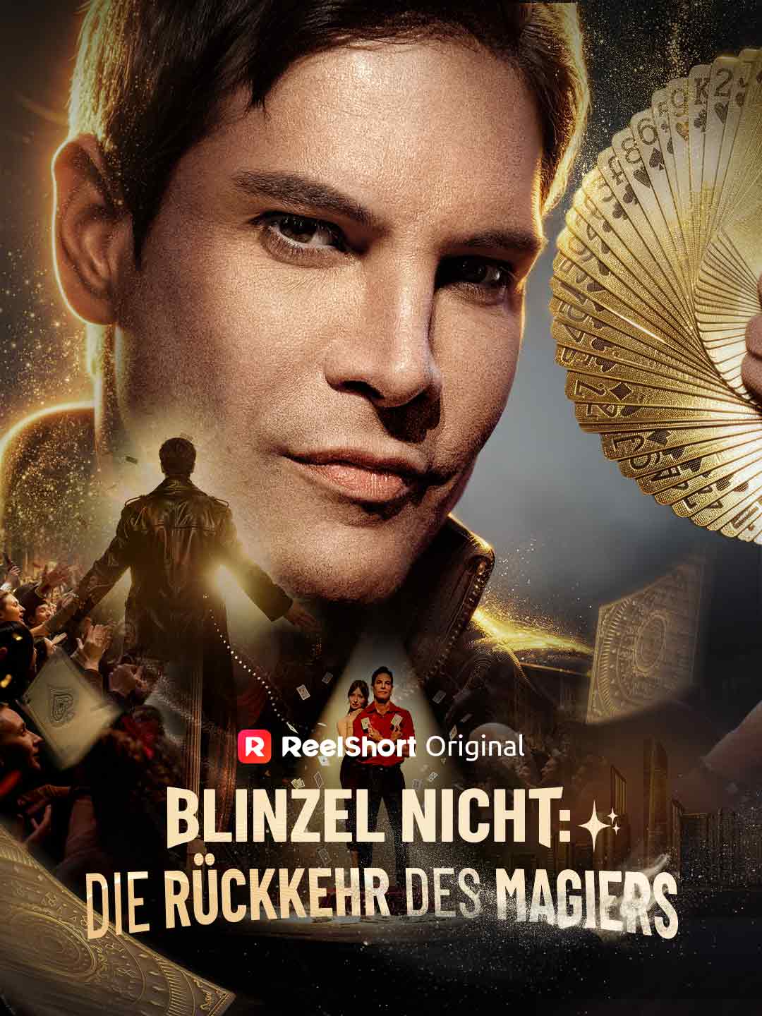 Blinzel nicht: Die Rückkehr des Magiers