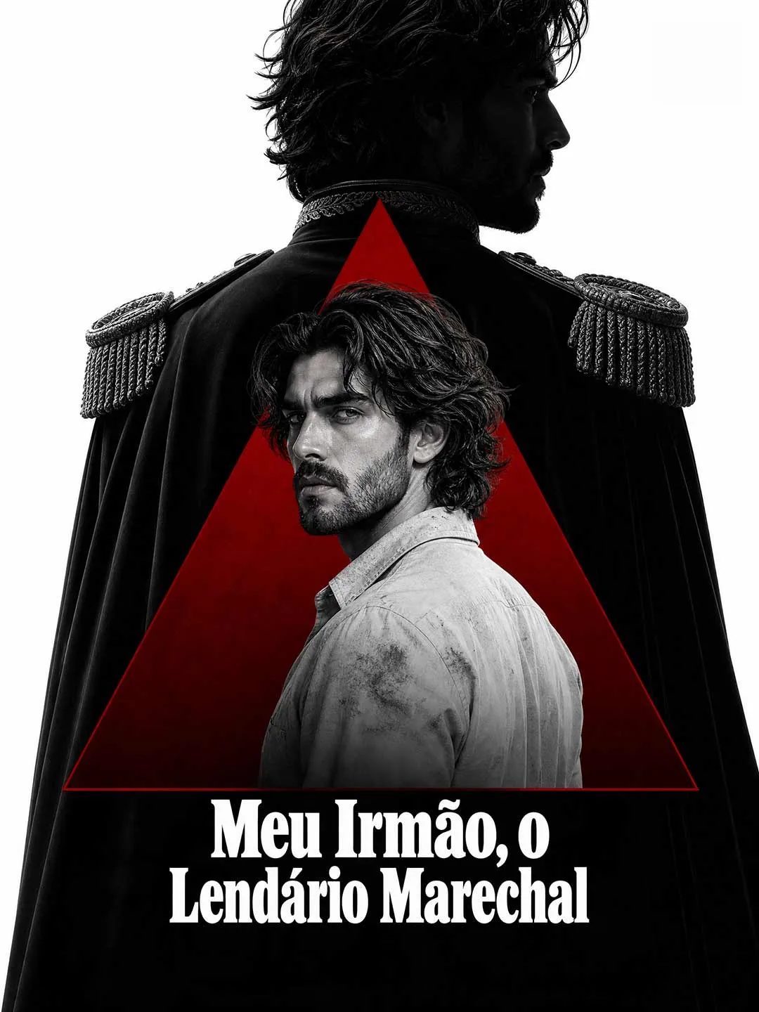 Meu Irmão, o Lendário Marechal
