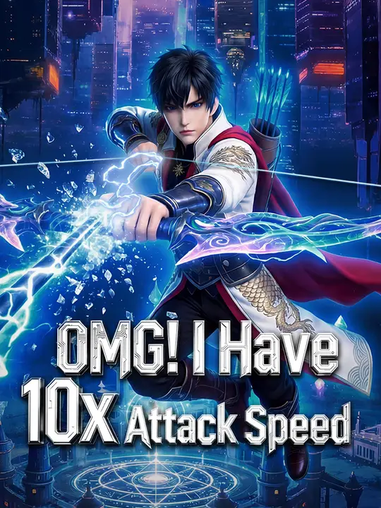 OMG! I Have 10x Attack Speed