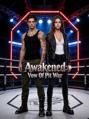Awakened: Vow Of Pit War
