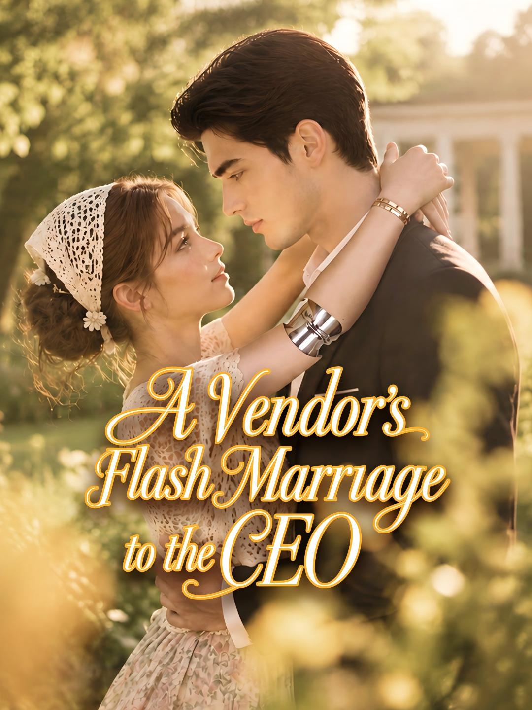 A Street Vendor’s Whirlwind Marriage to the CEO