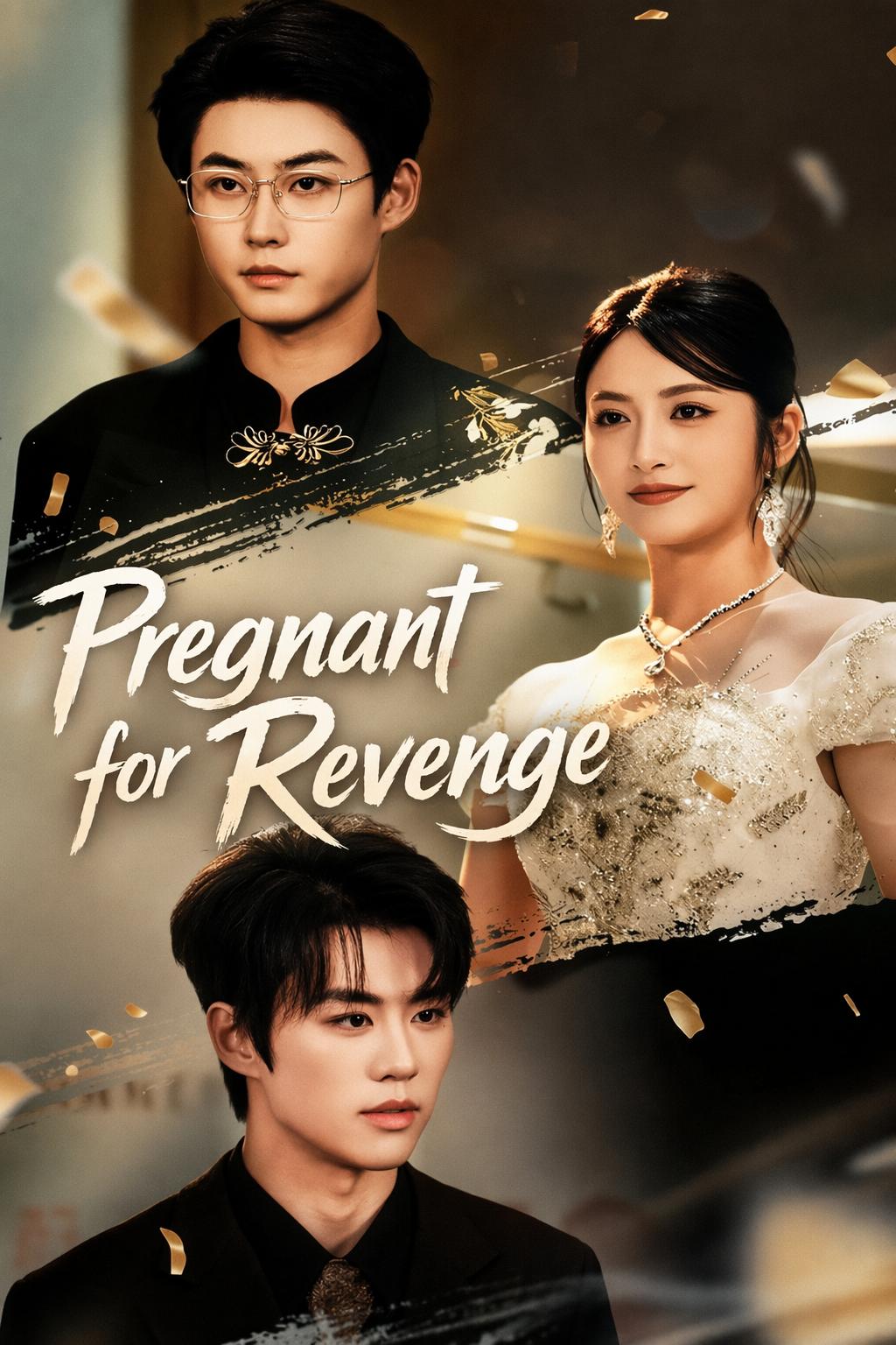 Pregnant for Revenge