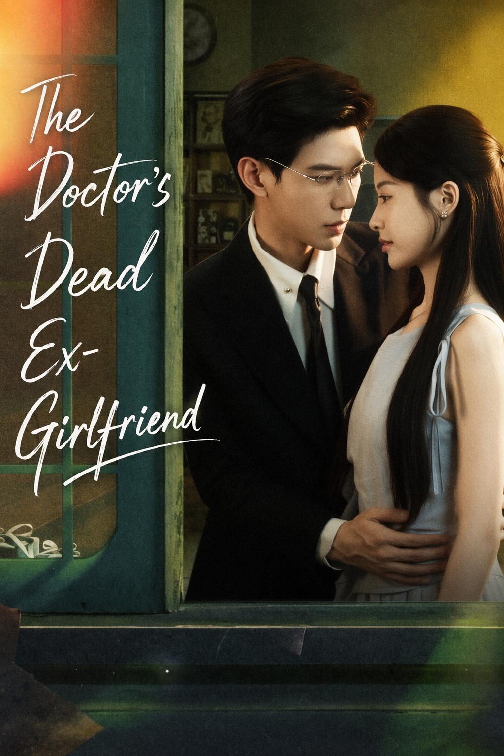 The Doctor's Dead Ex-Girlfriend