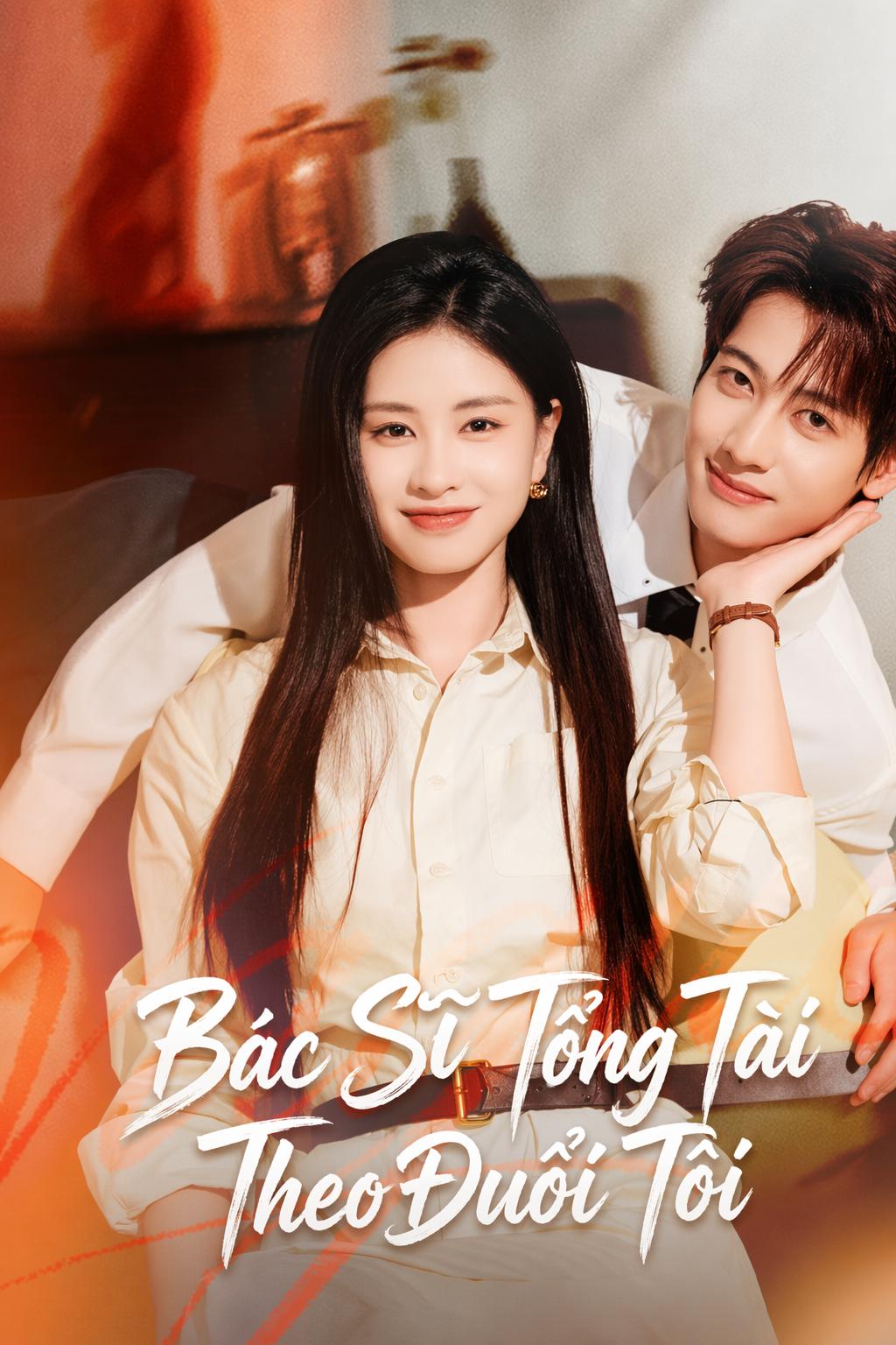 Bác Sĩ Tổng Tài Theo Đuổi Tôi