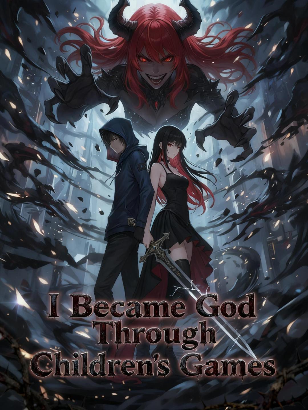 I Became God Through Children's Games
