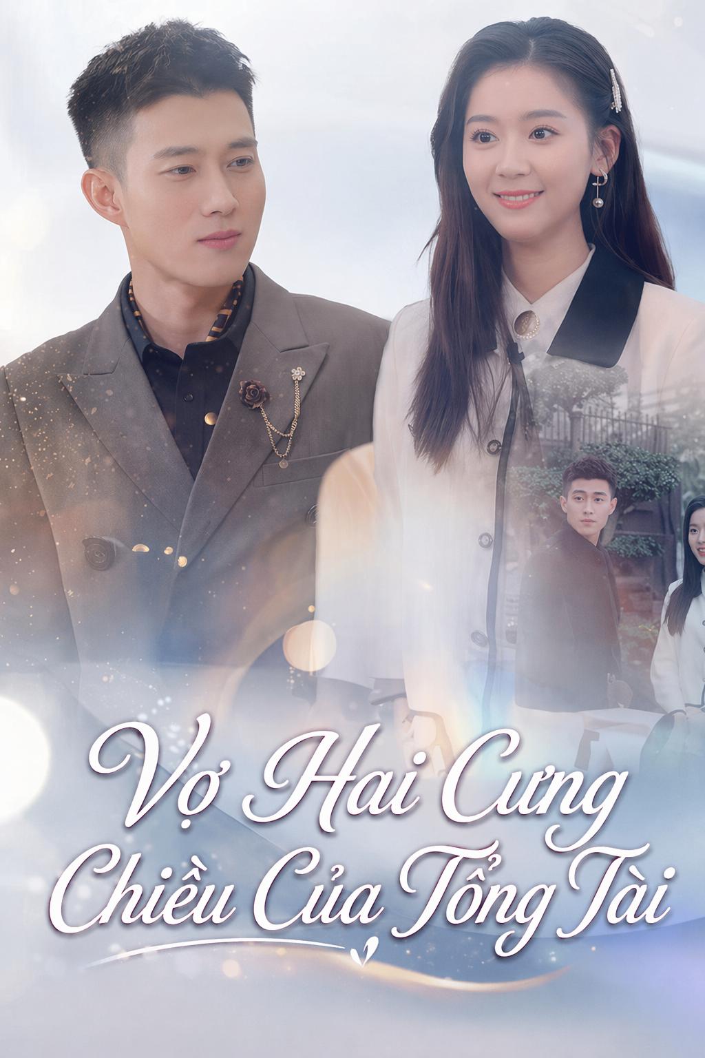 Vợ Hai Cưng Chiều Của Tổng Tài