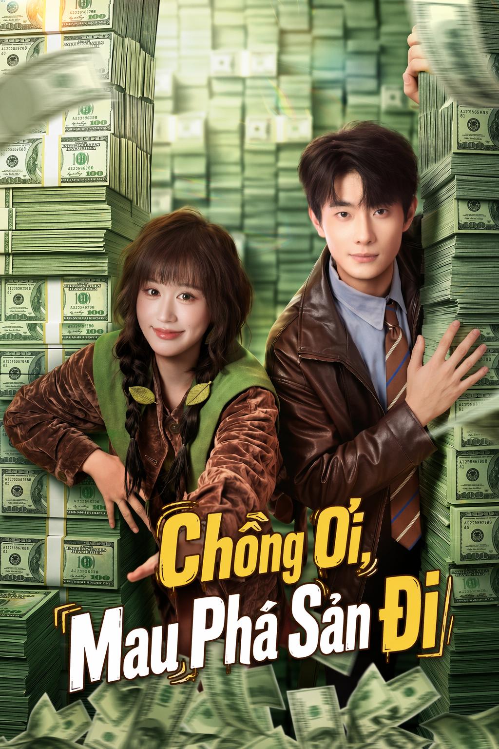 Chồng Ơi, Mau Phá Sản Đi