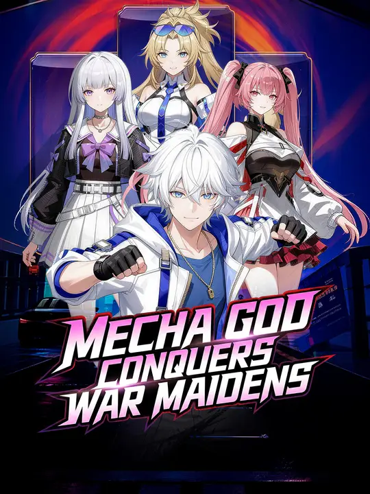 Mecha God Conquers War Maidens