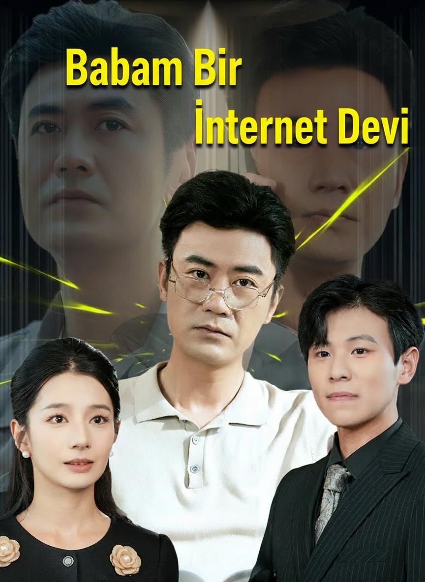 Babam Bir İnternet Devi