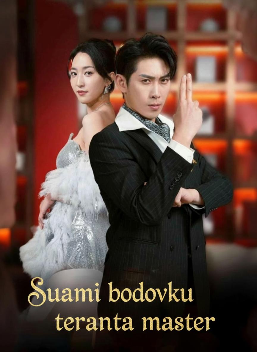 Suami bodohku ternyata master