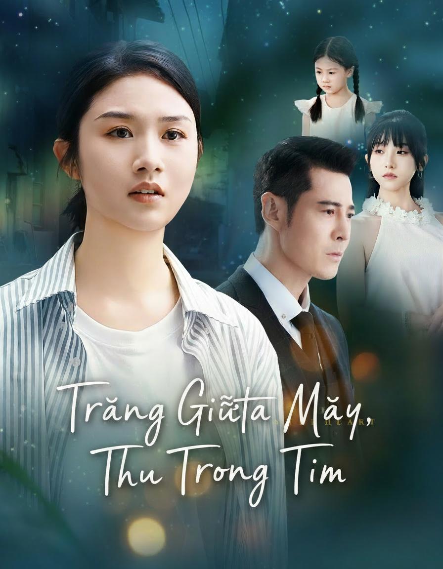 Trăng Giữa Mây, Thu Trong Tim