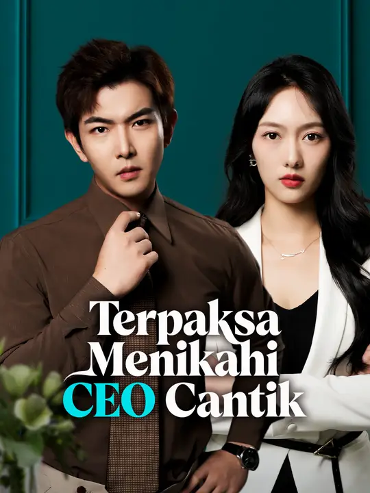 Terpaksa Menikahi CEO Cantik